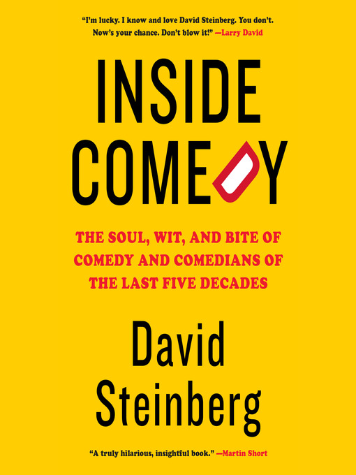 Title details for Inside Comedy by David Steinberg - Available